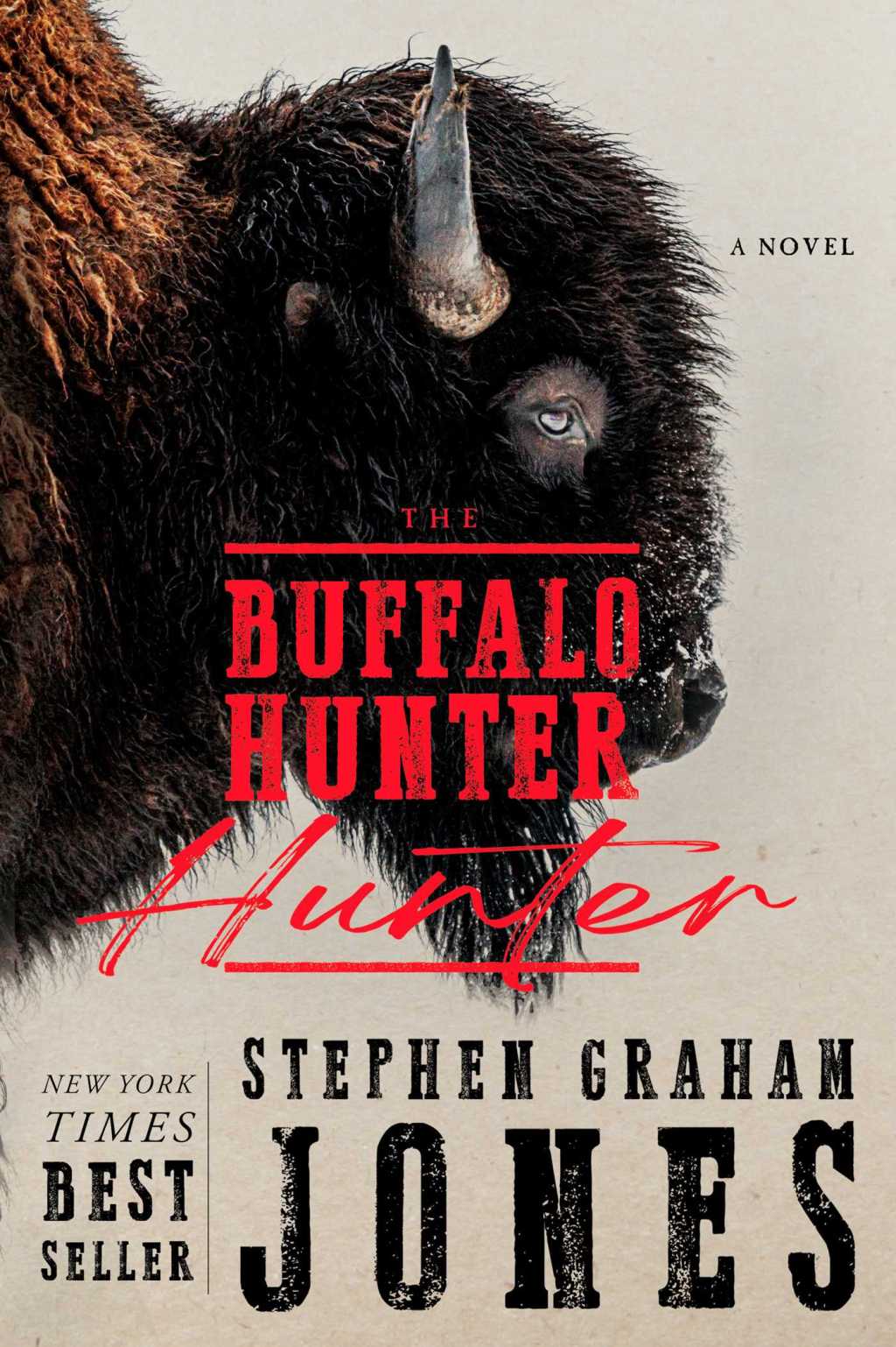 REVIEW: The Buffalo Hunter Hunter by Stephen Graham&nbsp;Jones