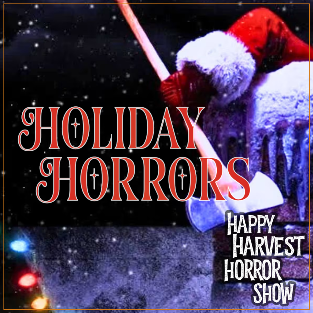 Holiday Horrors